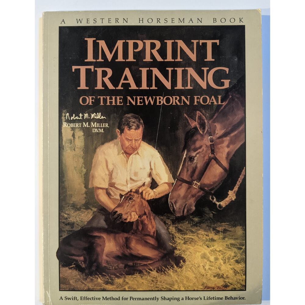 Imprint Training of Newborn Foal Book